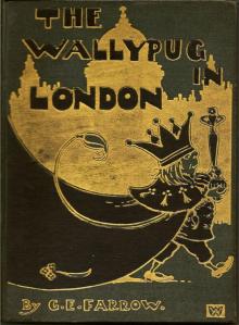      The Wallypug in London