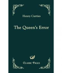      A Queen's Error