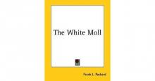      The White Moll