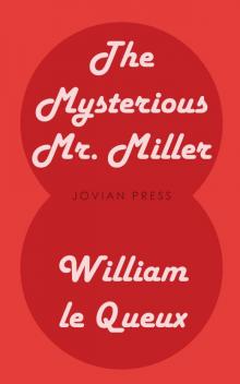      The Mysterious Mr. Miller