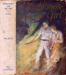      Doubloons—and the Girl