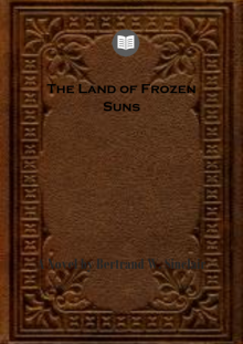      The Land of Frozen Suns: A Novel