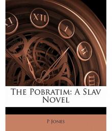      The Pobratim: A Slav Novel