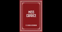      Miss Caprice
