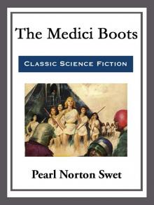      The Medici Boots