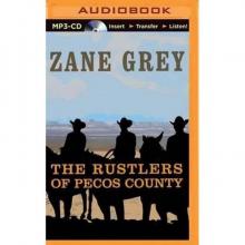      The Rustlers of Pecos County