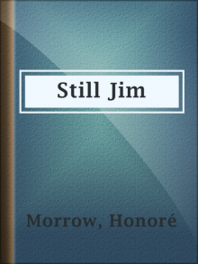      Still Jim