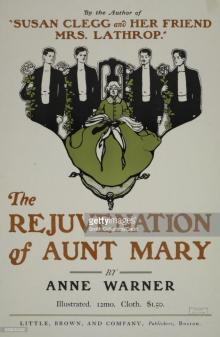      The Rejuvenation of Aunt Mary