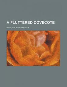      A Fluttered Dovecote