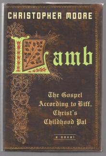      Lamb: The Gospel According to Biff, Christs Childhood Pal