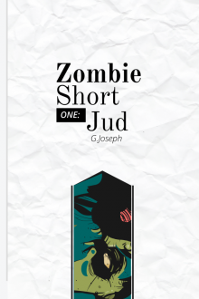      Zombie Short One: Jud