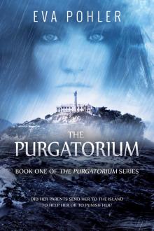      The Purgatorium: The Purgatorium Series, Book One