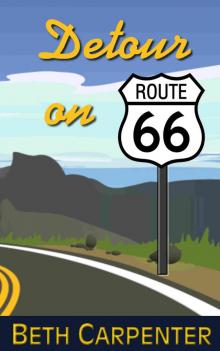      Detour on Route 66 (Choices: Story Five)