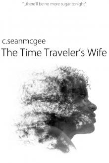      The Time Traveler's Wife