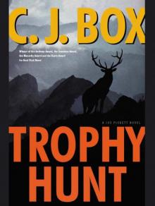      Trophy Hunt