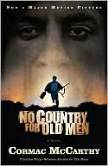      No Country for Old Men