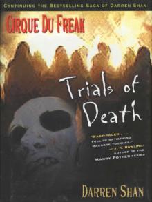      Trials of Death