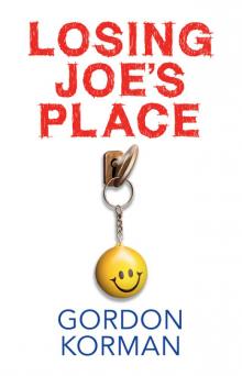      Losing Joe's Place
