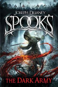      Spook's: The Dark Army