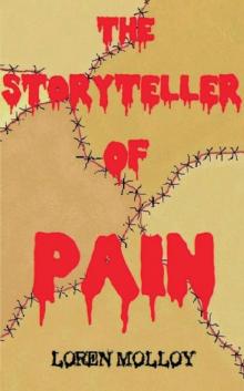      The Storyteller of Pain
