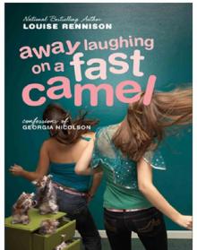      Away Laughing on a Fast Camel