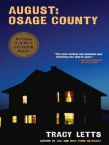      August: Osage County
