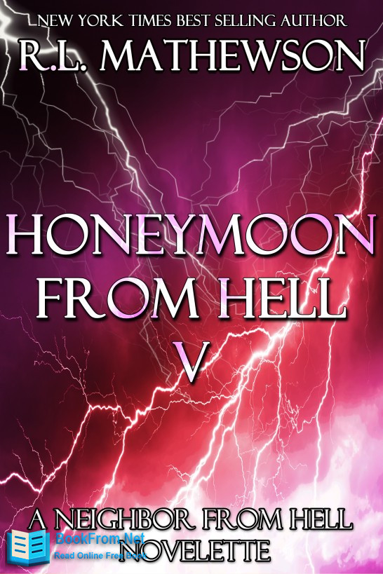 Read Honeymoon From Hell V Online Read Free Novel Read Light Novel Onlinereadfreenovel Com