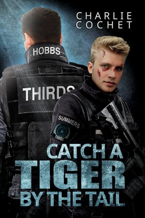      Catch A Tiger By The Tail