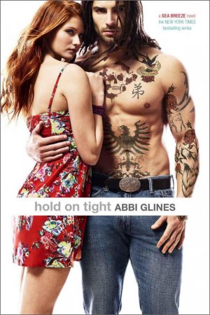      Hold on Tight