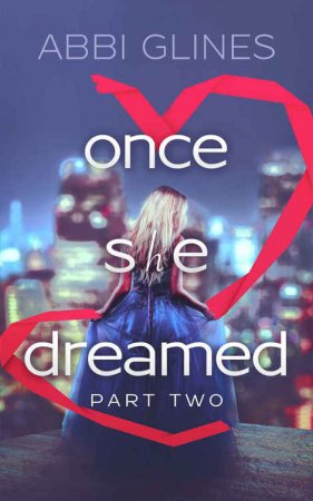     Once She Dreamed - 2