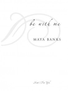      Be with Me