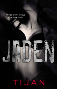     Jaded