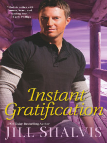      Instant Gratification