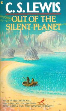      Out of the Silent Planet