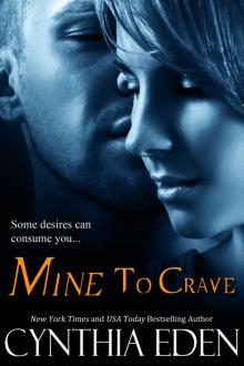      Mine to Crave