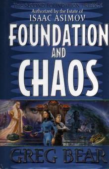      Foundation and Chaos
