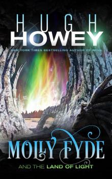      Molly Fyde and the Land of Light