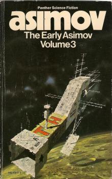      The Early Asimov Volume 3
