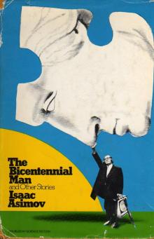      The Bicentennial Man and Other Stories