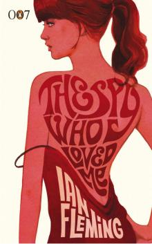      The Spy Who Loved Me