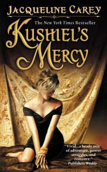      Kushiels Mercy