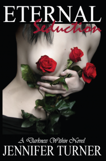      Eternal Seduction