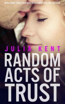      Random Acts of Trust