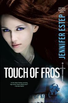      Touch of Frost