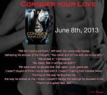      Conquer Your Love