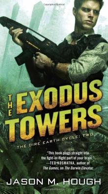      The Exodus Towers