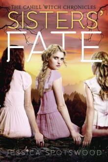      Sisters Fate