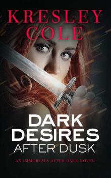      Dark Desires After Dusk