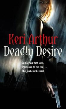      Deadly Desire