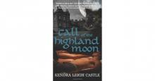      Call of the Highland Moon